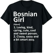 BOSNIAN GIRL BOSNIA AND HERZEGOVINA Gift Funny Country Roots T-Shirt
