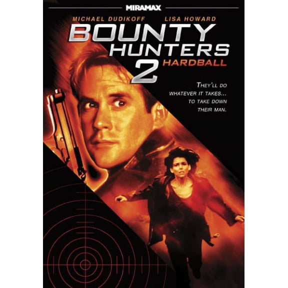 BOUNTY HUNTERS 2: HARDBALL
