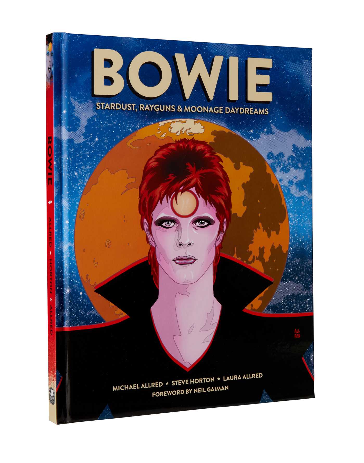 BOWIE : Stardust, Rayguns, & Moonage Daydreams (OGN biography of Ziggy Stardust, gift for Bowie fan, gift for music lover, Neil Gaiman, Michael Allred) (Hardcover) - image 1 of 1