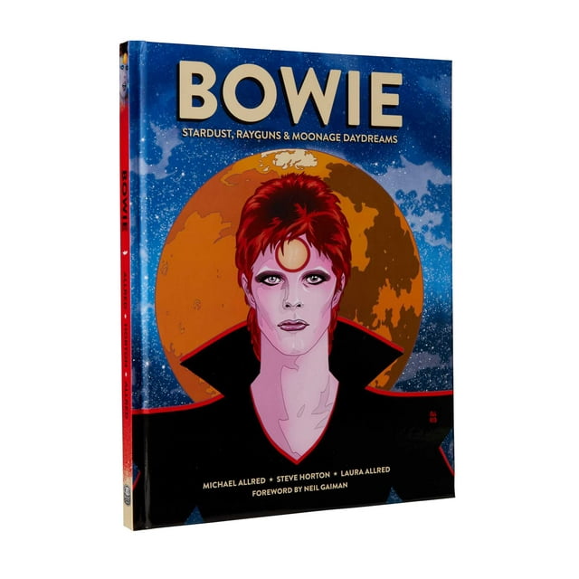 BOWIE : Stardust, Rayguns, & Moonage Daydreams (OGN biography of Ziggy Stardust, gift for Bowie fan, gift for music lover, Neil Gaiman, Michael Allred) (Hardcover)