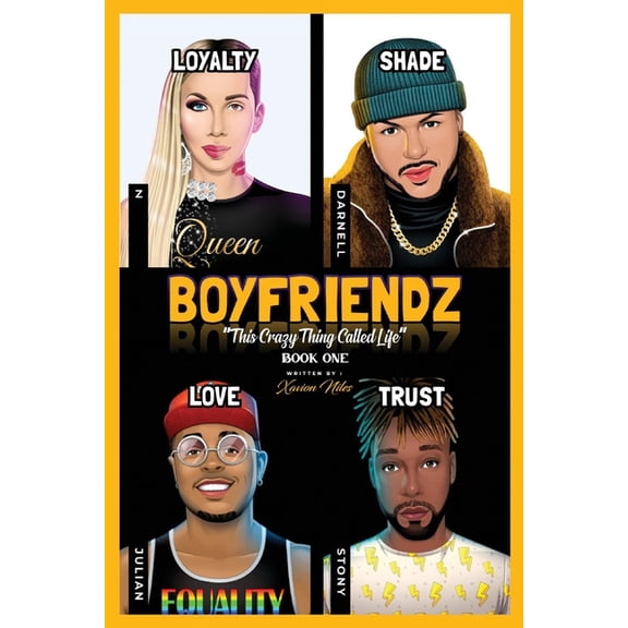 BOYFRIENDZ: BOYFRIENDZ: "This Crazy Thing Called Life" : Book One (Series #1) (Paperback)