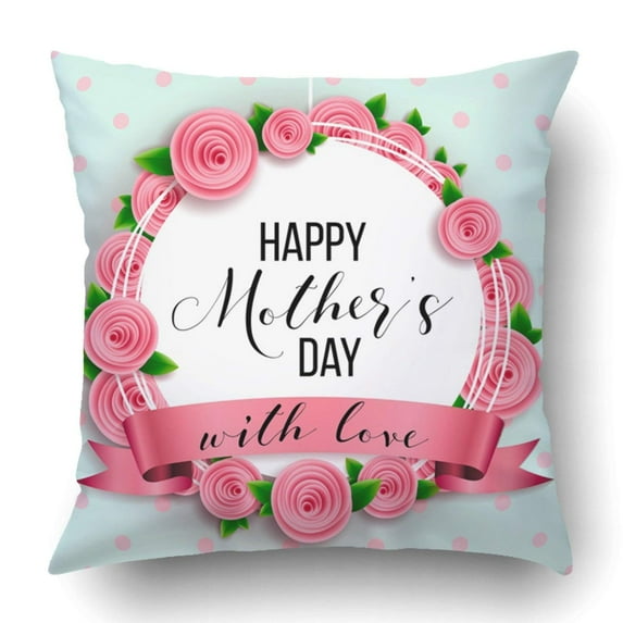 BPBOP Happy Mother's Day With Roses Lettering Ribbon Dotted Best Mom Mum Ever Cute Pillowcase Cover Cushion 18x18 inch