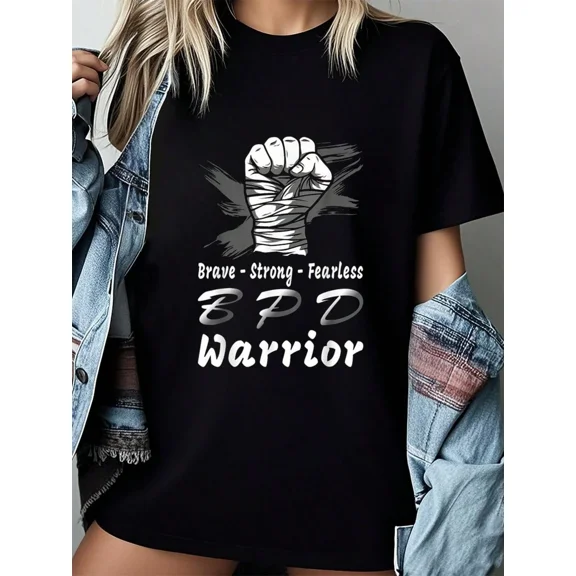 BPD Warrior Brave Strong Fearless Mental Health Awareness Women's Black Graphic T-Shirt