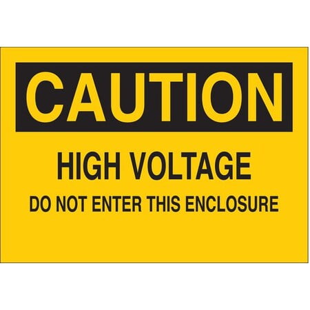 brady 84843 10" width x 7" height b-302 polyester, black on yellow electrical hazard sign, header "caution", legend "high voltage: do not enter this enclosure"
