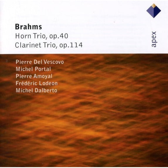 BRAHMS: HORN TRIO OP.40; CLARINET TRIO OP.114