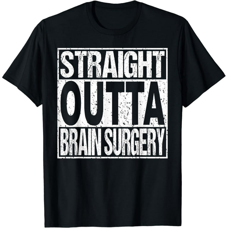 Brain Surgery Tshirt Funny Survivor Post Tumor Recovery Gift Brain Surgery Tshirt Funny Survivor Post Tumor Recovery Gift
