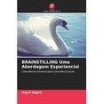 thumbnail image 1 of BRAINSTILLING Uma Abordagem Experiencial, (Paperback), 1 of 1