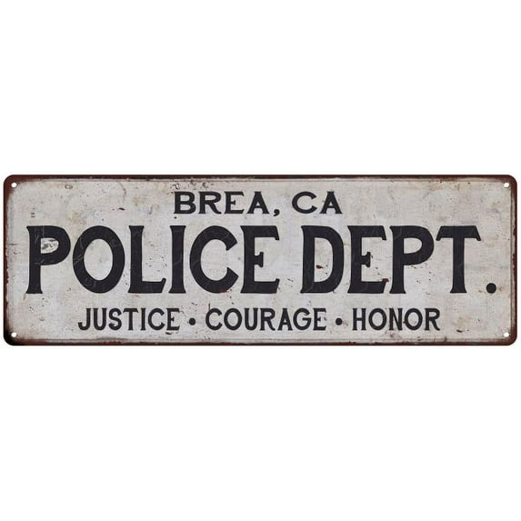 BREA, CA POLICE DEPT. Home Decor Metal Sign Gift 8x24 108240012889