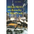 thumbnail image 1 of BREADWAY, un Frenchy à New-York (Paperback), 1 of 1