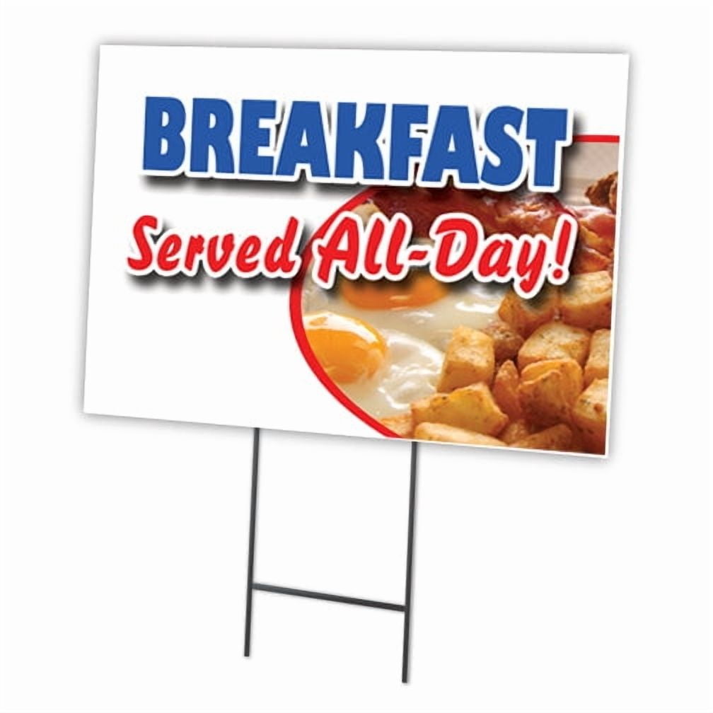 BREAKFAST SERVED ALL DAY 12"x16" Yard Sign & Stake | Advertise Your Business | Stake Included Image On Front Only | Made in The USA