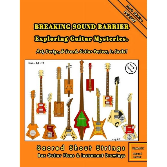 BREAKING SOUND BARRIER. Exploring Guitar Mysteries. Art, Design, and Sound. Guitar Posters, in Scale!: Sacred Shout Stri, (Hardcover)