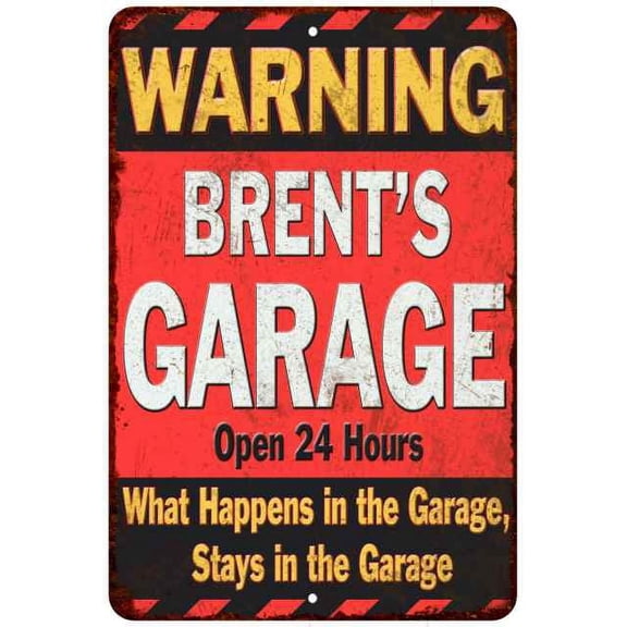 BRENT'S Garage Warning Man Cave Wall Decor 8 x 12 High Gloss Metal 208120030198