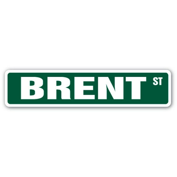 BRENT Street Sign Childrens Name Room Sign | Indoor/Outdoor | 30" Wide