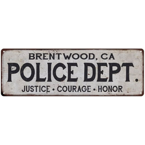 BRENTWOOD, CA POLICE DEPT. Home Decor Metal Sign Gift 6x18 206180012624