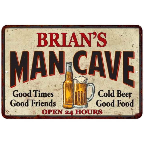 BRIAN'S Man Cave Metal Sign Wall Decor Gift 8x12 208120011023