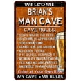 thumbnail image 1 of BRIAN'S Man Cave Rules Rusty Sign Garage Decor 8 x 12 Matte Finish Metal 108120051131, 1 of 1