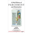 thumbnail image 1 of Pre-Owned BRIEF HISTORY OF PARCHMENT AND ILLUMINATION Paperback, 1 of 1