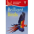 thumbnail image 1 of Pre-Owned Kingfisher Readers L1: Brilliant Birds (Paperback) 075347199X 9780753471999, 1 of 1