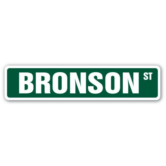 BRONSON Street Sign Childrens Name Room Sign | Indoor/Outdoor | 30" Wide