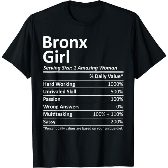 BRONX GIRL NY NEW YORK Funny City Home Roots USA Gift T-Shirt