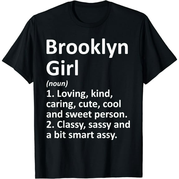 BROOKLYN GIRL NY NEW YORK Funny City Home Roots Gift T-Shirt