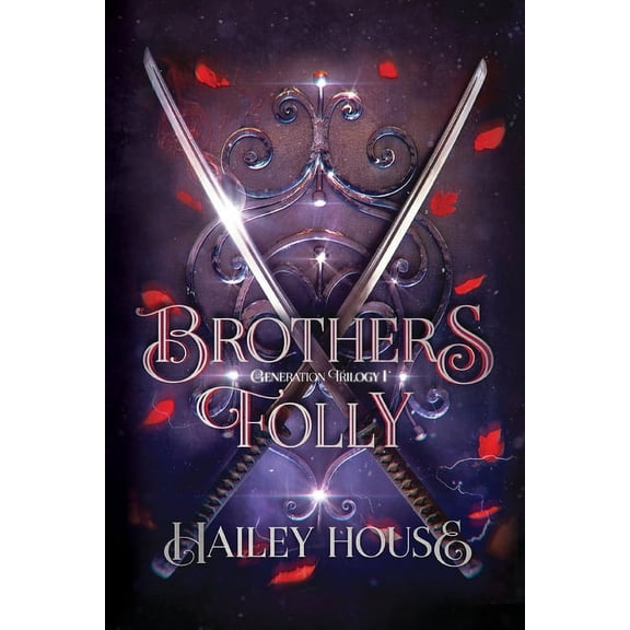 BROTHER'S FOLLY Generations Trilogy Book I, (Paperback)