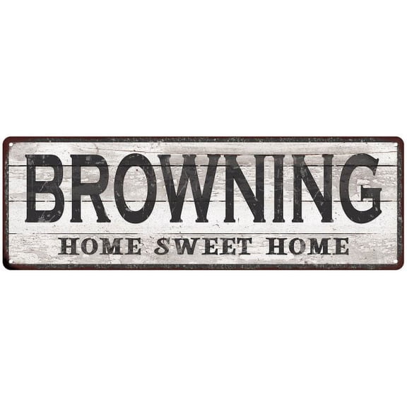 BROWNING Home Sweet Home Country Look Gift 6x18 Metal Sig 206180045902