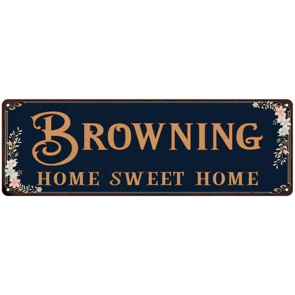 BROWNING Home Sweet Home Victorian Look 8x24 Metal Sign 108240046902