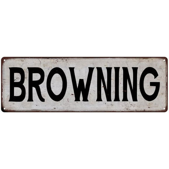BROWNING Vintage Look Gift Rustic Chic Metal Sign 6x18 206180036902