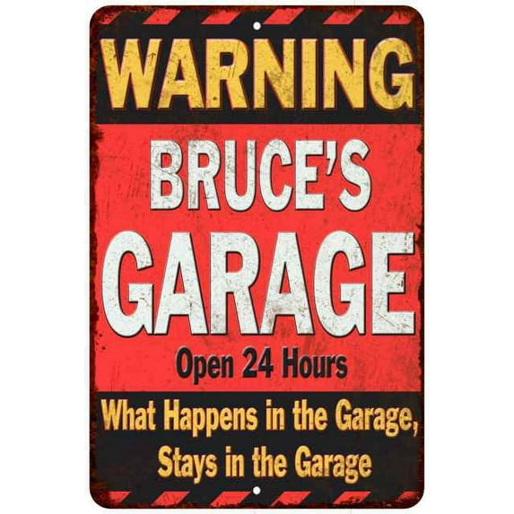 BRUCE'S Garage Warning Man Cave Wall Decor 16 x 24 Matte Finish Metal 116240030070