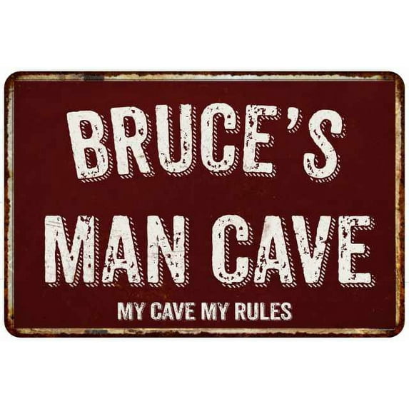 BRUCE'S Man Cave Red Grunge Sign Metal 8x12 Decor 108120003132