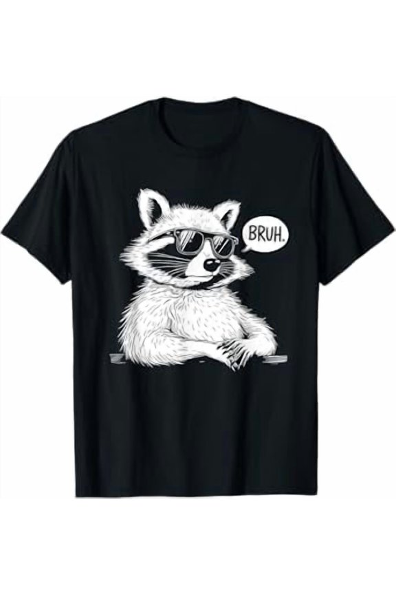 BRUH Raccoon Funny panda Lover Racoon Meme Slang T-Shirt
