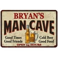 thumbnail image 1 of BRYAN'S Man Cave Metal Sign 8 x 12 Matte Finish Metal 108120011105, 1 of 1