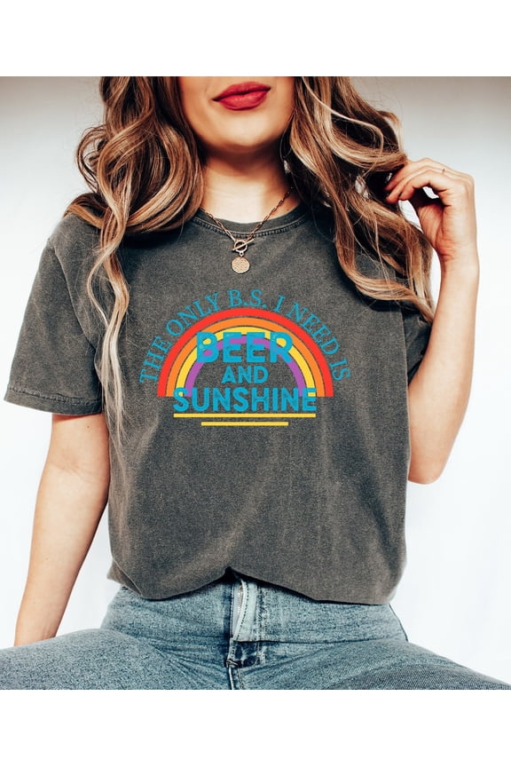 The Only BS I Need Is Beer And Sunshine Shirt, Funny Summer Shirt, Beer And Beach Shirt, Sunshine Shirt, Beach Life Mode, Sunshine Lover Gift All Size S-5Xl