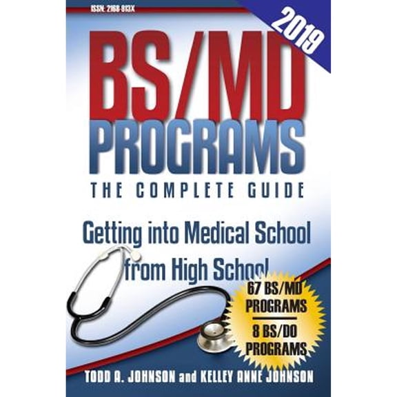 Pre-Owned BS/MD Programs-The Complete Guide : Getting into Medical School from High School (Paperback)