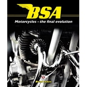 BSA Motorcycles - The Final Evolution, Paperback