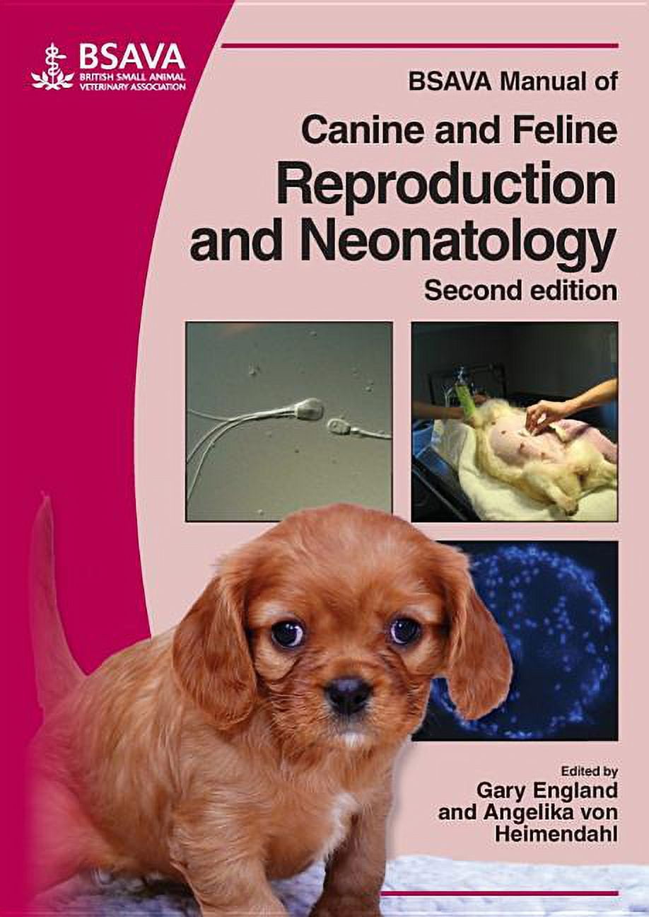 【BSAVA】Reproduction and Neonatology BSAVA British Small Animal Veterinary Association: BSAVA Manual of