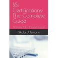 thumbnail image 1 of BSI Certifications: The Complete Guide: The Reference Work for IT Security Professionals, (Paperback), 1 of 1