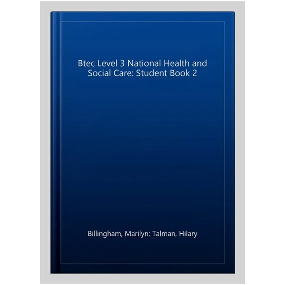 Btec Level 3 National Health and Social Care: Student Book 2