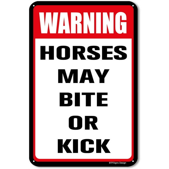 BTFSigns 16" x 12" Aluminum Sign Horses May Bite Or Kick - Warning Metal Sign for Home and Farm