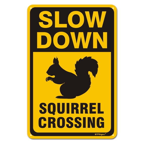 BTFSigns 8" x 12" Aluminum Squirrel Crossing Signs, Slow Down Sign For Yard,Funny Traffic Sign Wall Decor Rust-Resistant, Easy to Install, Ideal for Streets, Driveways, Wall Art and Outdoor Decor