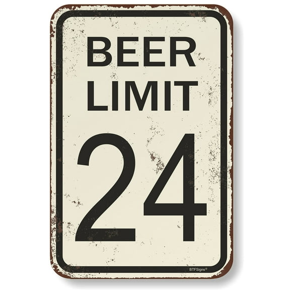 BTFSigns 8" x 12" Beer Limit 24 Aluminum Sign - Retro White Black Road Metal Sign Funny Garage Man Cave Decor