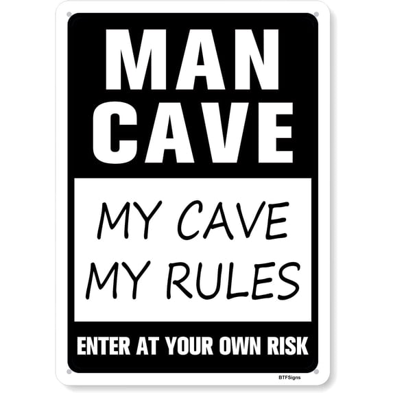 BTFSigns 8" x 12" Man Cave Sign, Wall Decoration Aluminum Sign High Precision Printing, Water Proof, Men Only Room Decor, My Cave My Rules for Garage