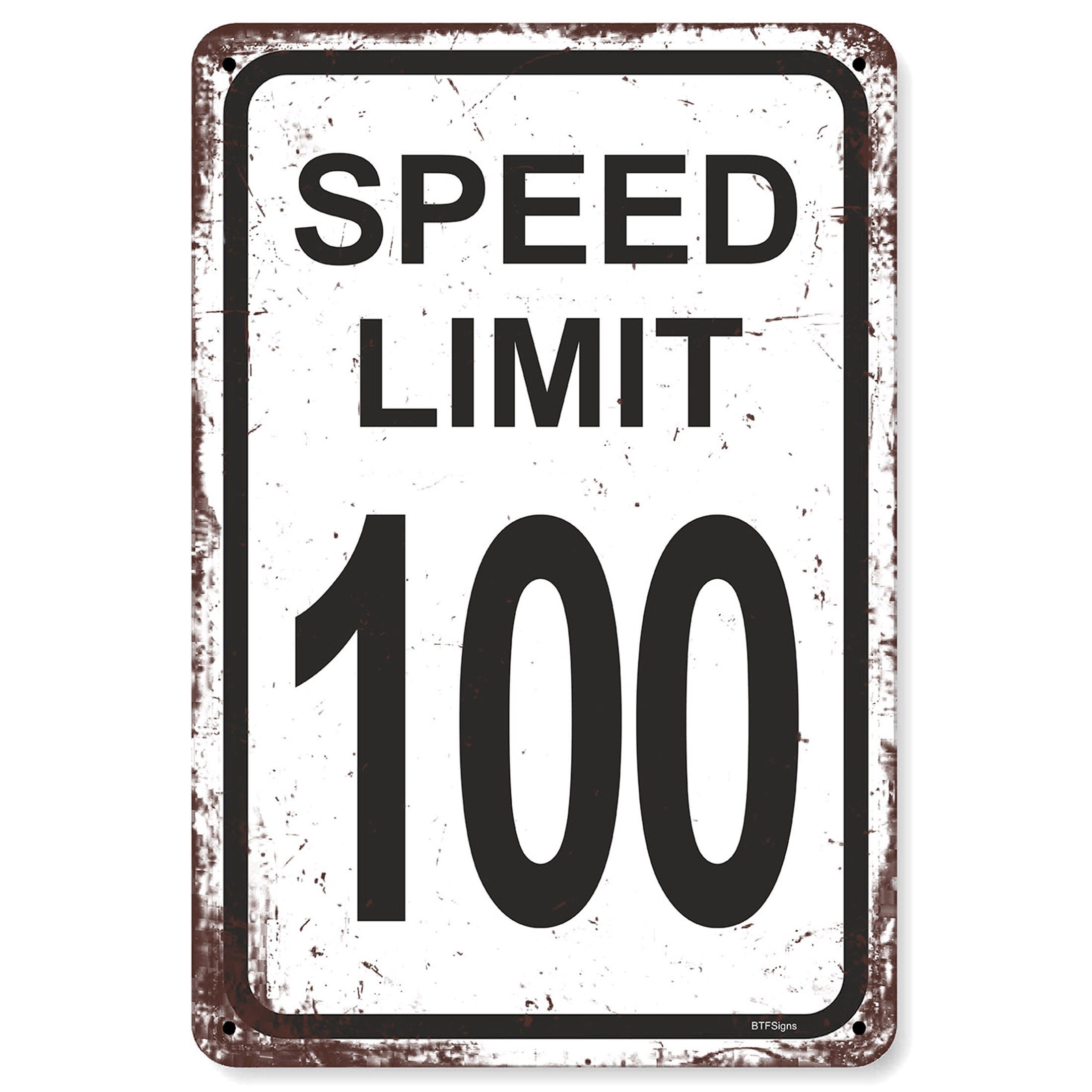 Fun 100 Sign BTFSigns 8
