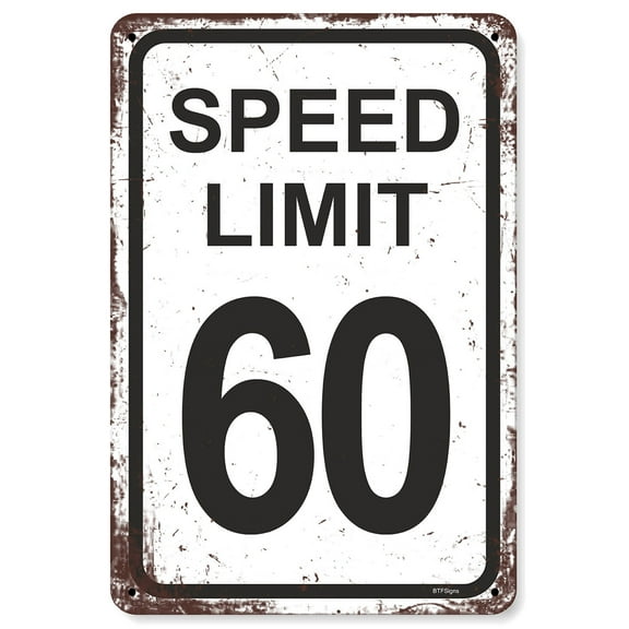 BTFSigns 8"x12" Speed Limit 60 Sign Traffic Road Signs for Boys Race Car Party Decor Funny Metal Aluminum Signs Racing Birthday Decoration Gifts