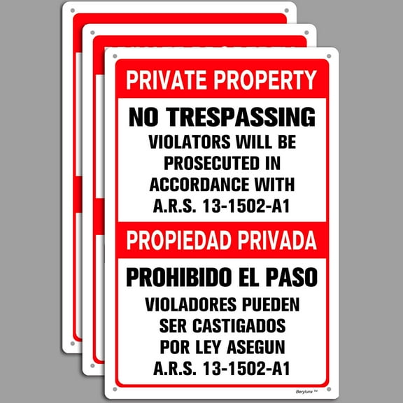 BTFSigns Bilingual 3 Pack 16" x 24" Private Property No Trespassing Violators Will Be Prosecuted in Accordance with ARS 13-1502-A1 Warning Sign