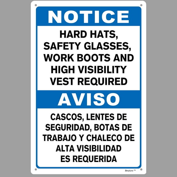 BTFSigns Bilingual 8" x 12" Notice Hard Hats, Safety Glasses, Work Boots and High Visibility Vest Required Safety Sign