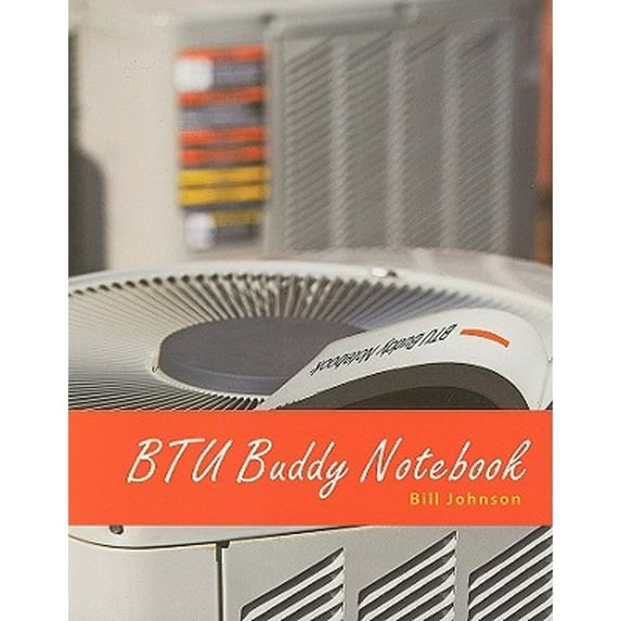 Pre-Owned BTU Buddy Notebook (Paperback) 1435425839 9781435425835