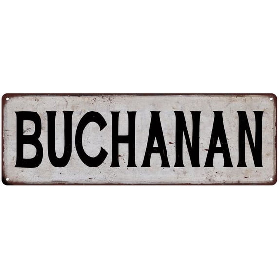BUCHANAN Vintage Look Rustic Chic Metal Sign 8x24 108240036879