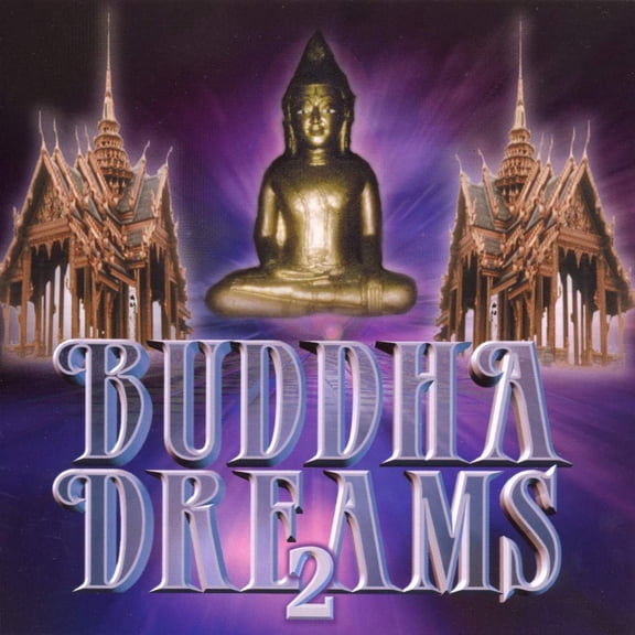 BUDDHA DREAMS 2